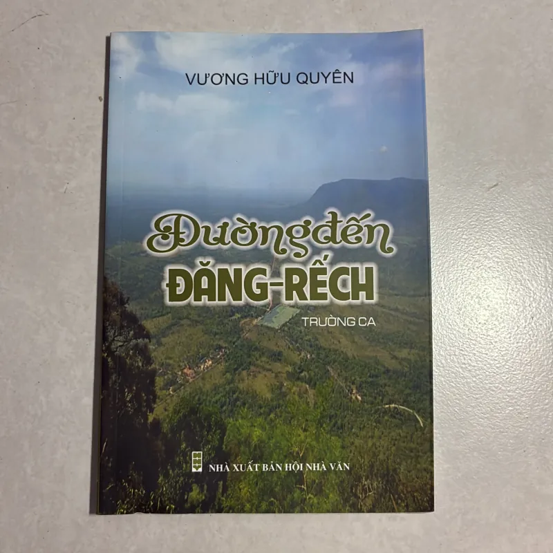 Đường đến Đăng-rếch - Vương Hữu Quyên 783198