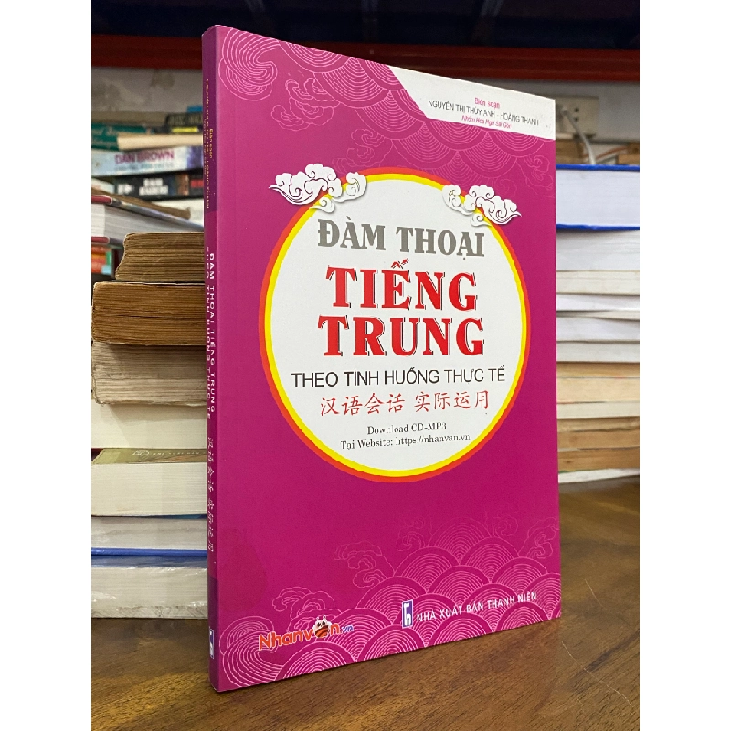 Đàm thoại tiếng Trung theo tình huống thực tế 472464