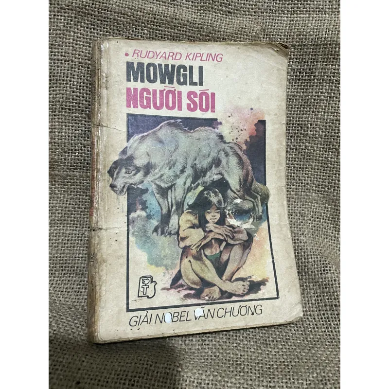RUDYARD KIPLING - NGƯỜI SÓI - Nobel Văn Chương  748338