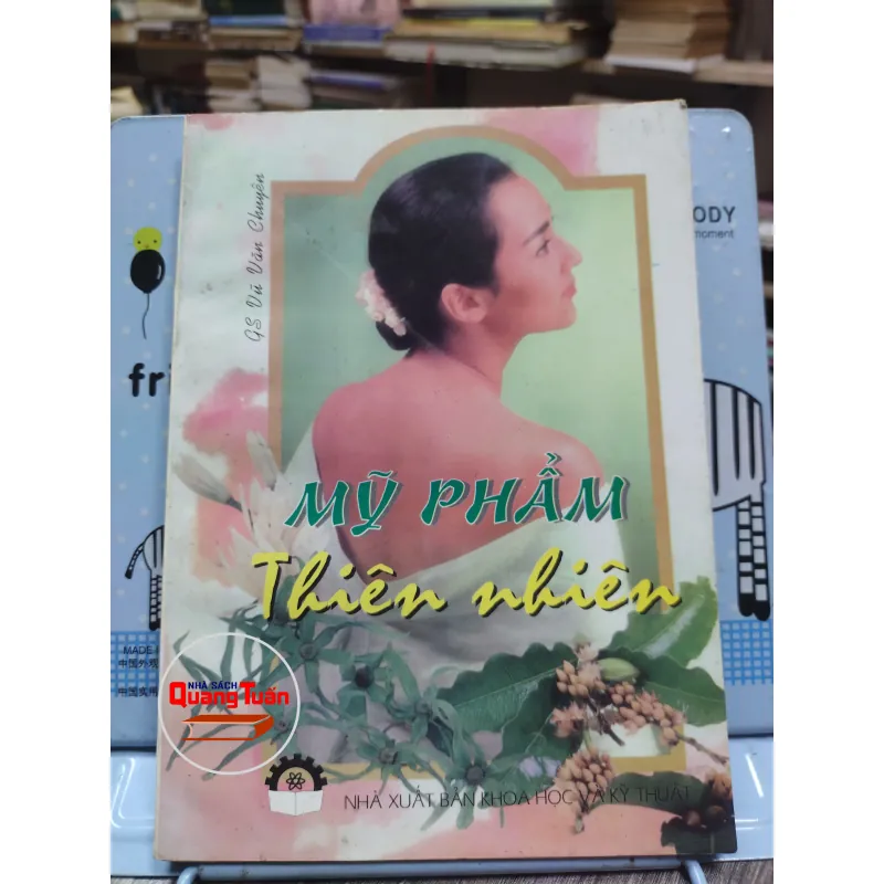 Sách: Mỹ phẩm thiên nhiên - GS. Vũ Văn Chuyên (A2) 578121