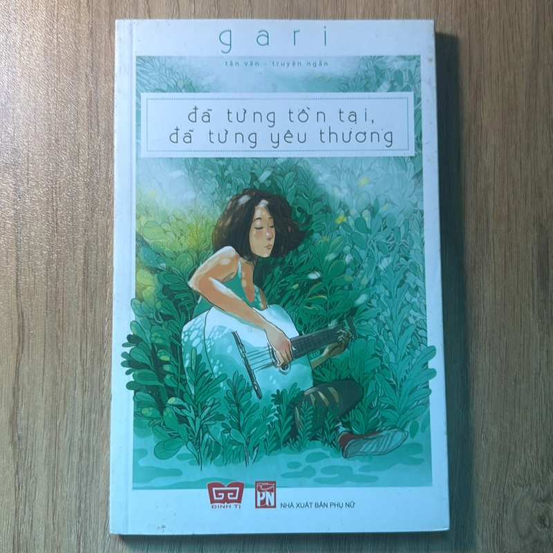 Đã từng tồn tại, đã từng yêu thương - Gari 529928