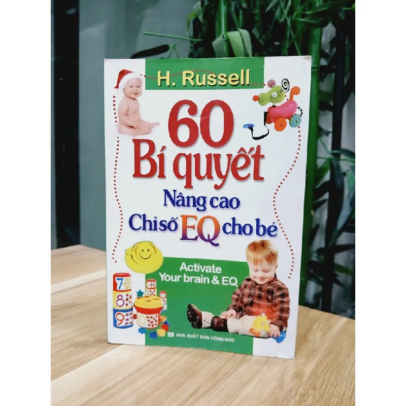 60 bí quyết nâng cao chỉ số EQ cho bé-H. Rusell 700789