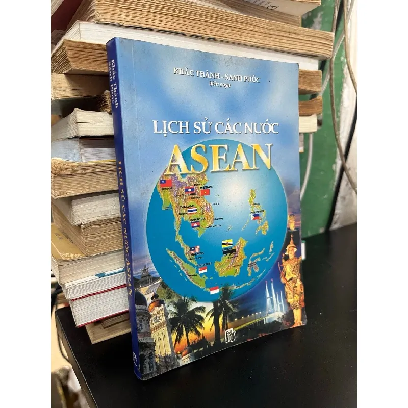 Lịch sử các nước Asean - Khắc Thành & Sanh Phúc 379038