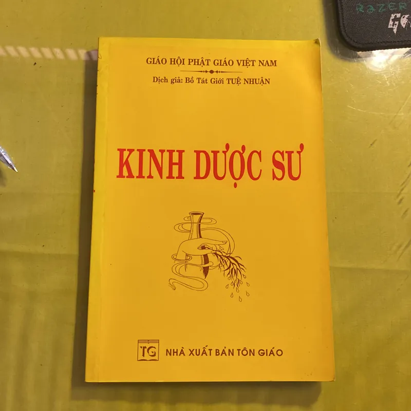 Kinh Dược Sư- Dịch Giả: Bồ Tát Giới Tuệ Nhuận 688421