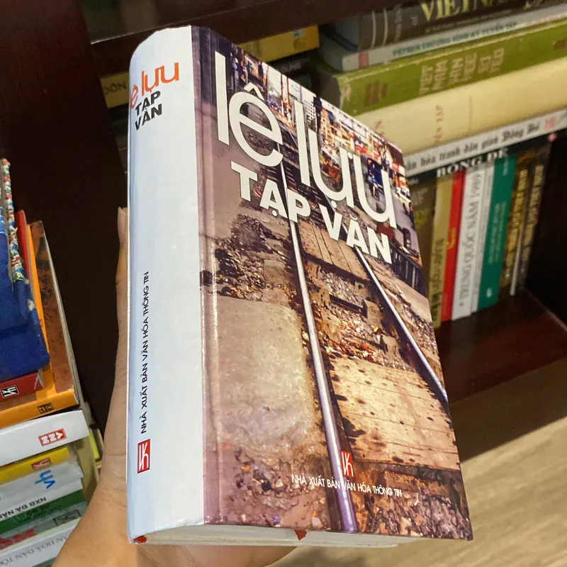 TẠP VĂN - LÊ LỰU, bản bìa cứng (xb 2002) 567761