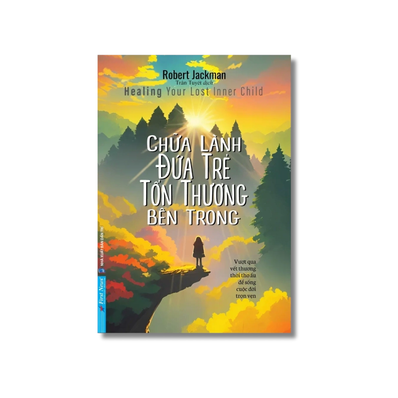 Chữa Lành Đứa Trẻ Tổn Thương Bên Trong - Robert Jackman 729779