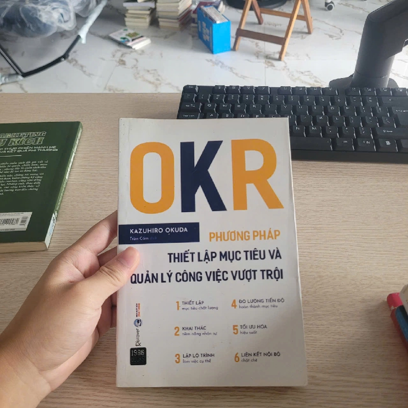 OKR – Phương Pháp Thiết Lập Mục Tiêu Và Quản Lý Công Việc Vượt Trội-Kazuyoshi Okuda 528372
