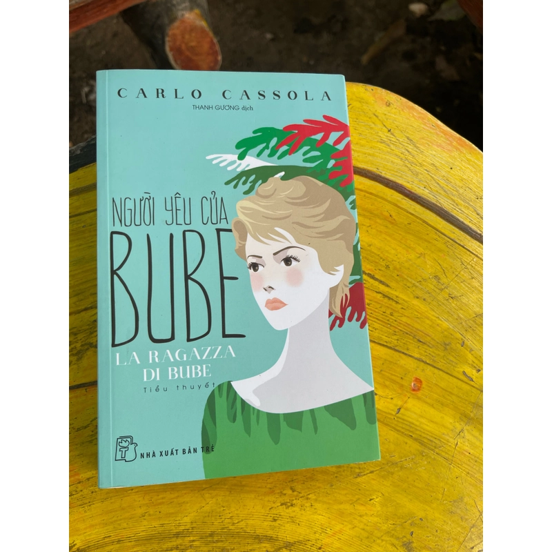 NGƯỜI YÊU CỦA BUBE- CARLO CASSOLA 476870