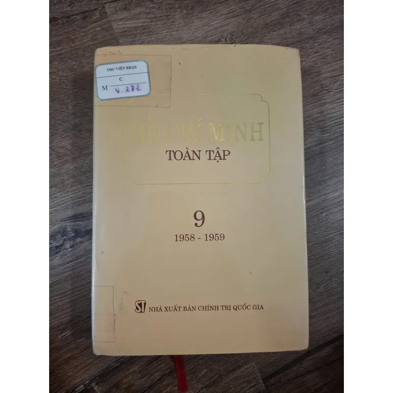 Hồ Chí Minh Toàn Tập - Tập 9 (1958 - 1959) - Hồ Chí Minh - Tuyển tập 727813