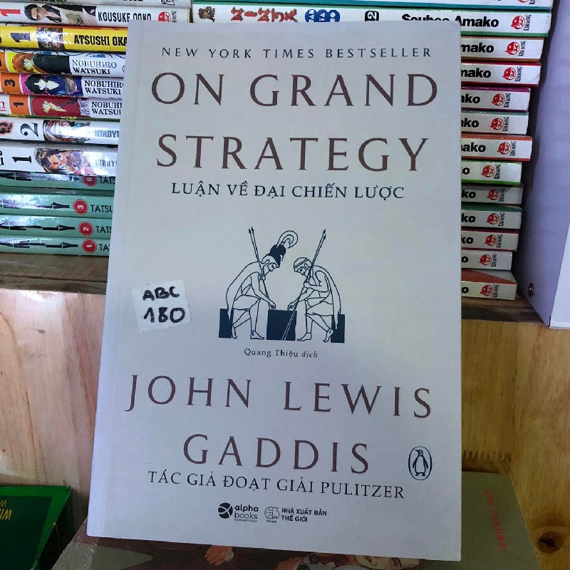 Luận về Đại chiến lược – John Lewis Gaddis 13529