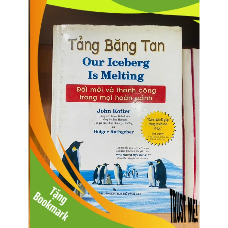 (TẶNG BOOKMARK) Tảng Băng Tan - John Kotter - KINH TẾ - TÀI CHÍNH - CHỨNG KHOÁN - RBK2011-57 952460