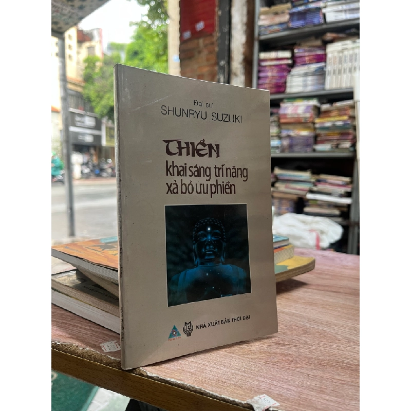 Thiền khai sáng trí năng xả bỏ ưu phiền - Đại sư Shunryu Suzuki 473164