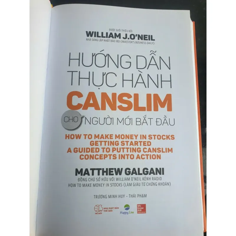 Hướng Dẫn Thực Hành CANSLIM Cho Người Mới Bắt Đầu - WILLIAM J. O'NEIL mới 90% 786482