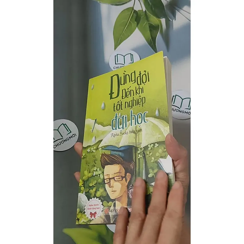 Đừng đợi đến khi tốt nghiệp đại học - Alpha Books 688505