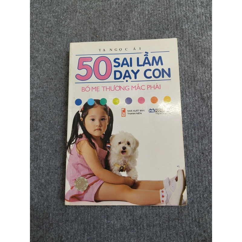 50 SAI LẦM DẠY CON BỐ MẸ THƯỜNG MẮC PHẢI 545823
