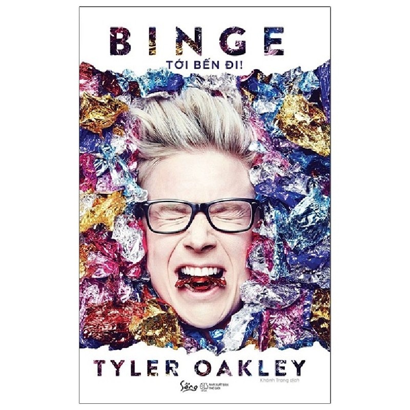 Binge - Tới Bến Đi - Tyler Oakley 138468