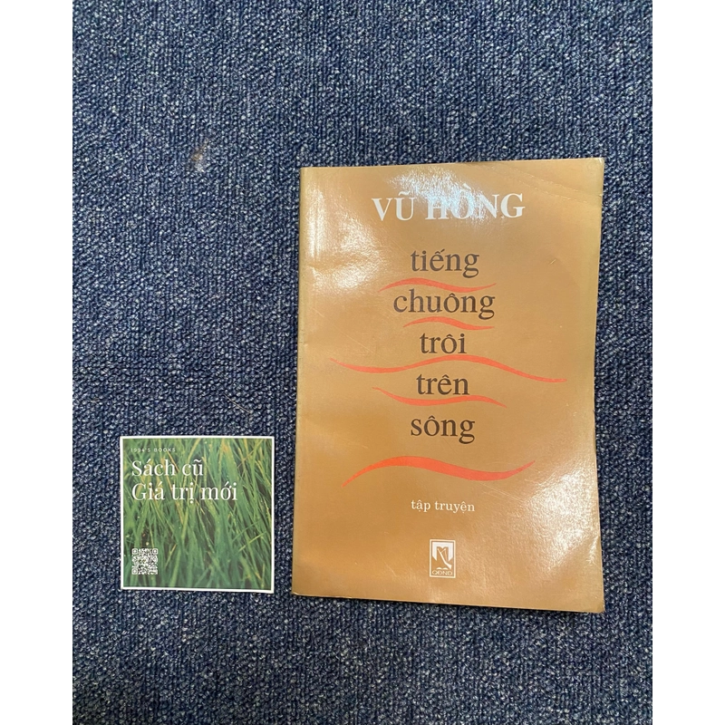 Tiếng chuông trôi trên sông - Vũ Hồng 382219