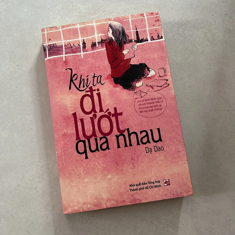 Khi ta đi lướt qua nhau - Dạ Dao 500037