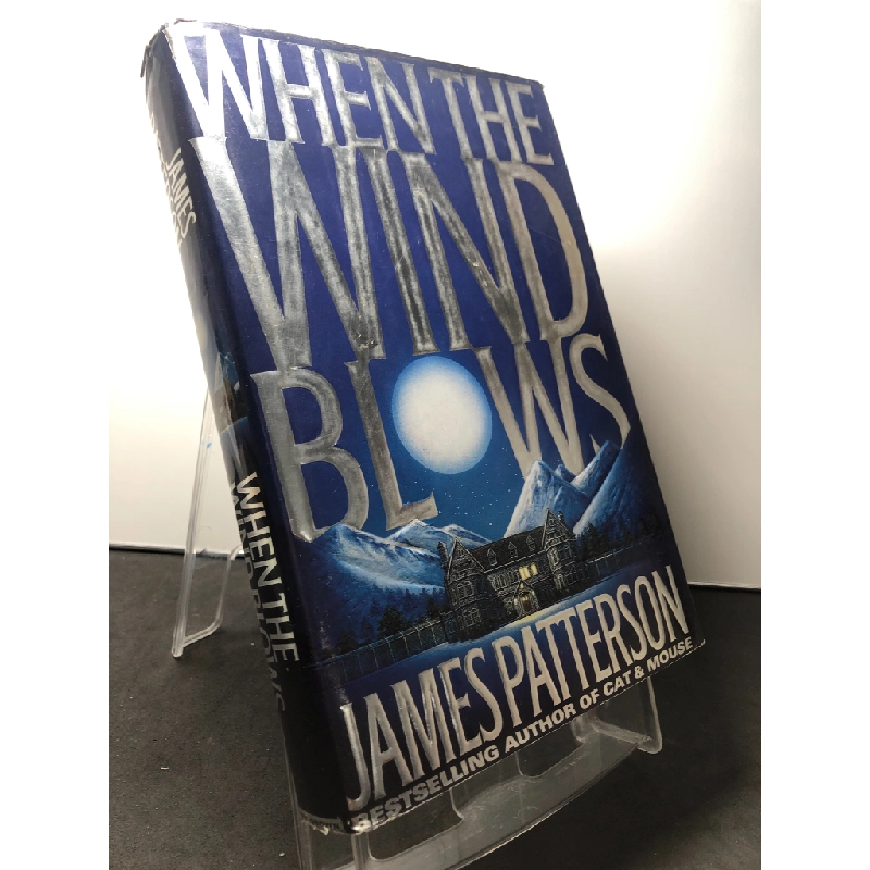 When the wind blows BÌA CỨNG mới 80% bẩn nhẹ James Patterson HPB1508 NGOẠI VĂN 458388