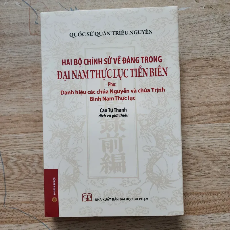 Hai bộ chính sử về đàng trong đại nam thực lục tiền biên | cao tự thanh dịch 760168