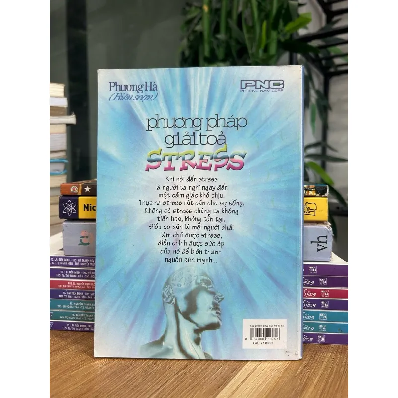Phương pháp giải tỏa Stress – Phương Hà (biên soạn) 573315