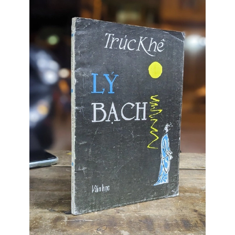 Lý Bạch - Trúc Khê 306453