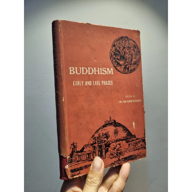 BUDDHISM : Early and Late Phases (Edited by Kalyan Kumar Dasgupta) 209065