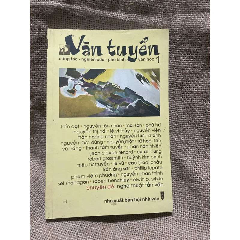 Văn tuyển - PHILLIP LOPATE PHẠM VIÊM PHƯƠNG NGUYỄN PHAN THỊNH  712415
