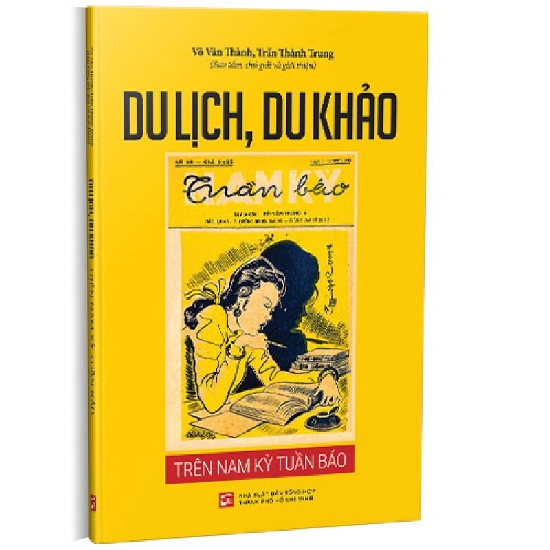 Du lịch, du khảo trên Nam kỳ tuần báo mới 100% Võ Văn Thành; Trần Thành Trung 2022 HCM.PO 178282