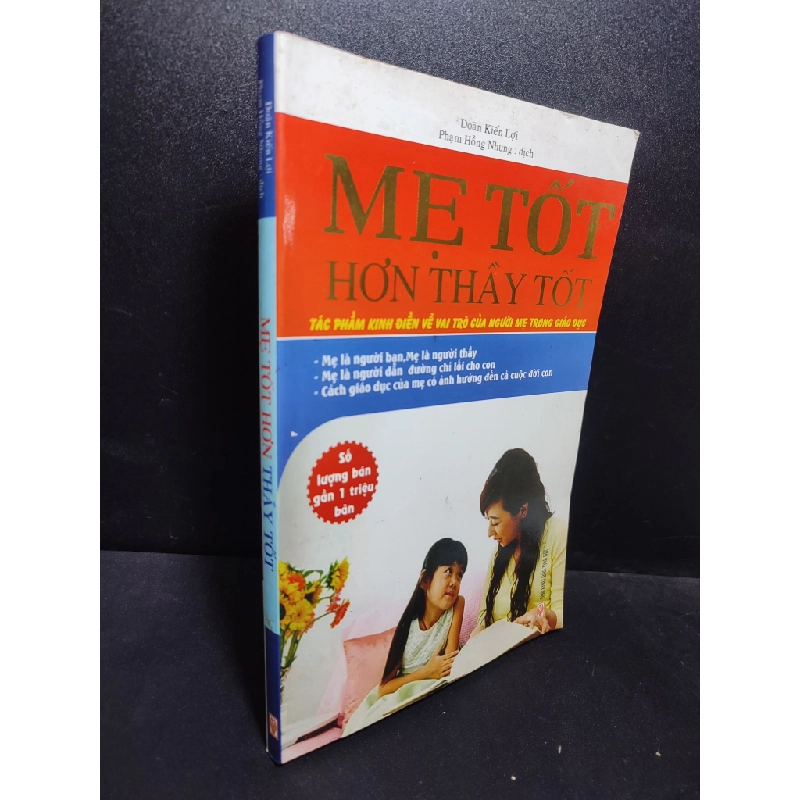 Mẹ tốt hơn thầy tốt 2012 Doãn Kiến Lợi mới 85% (văn học) HPB.HCM0101 57221