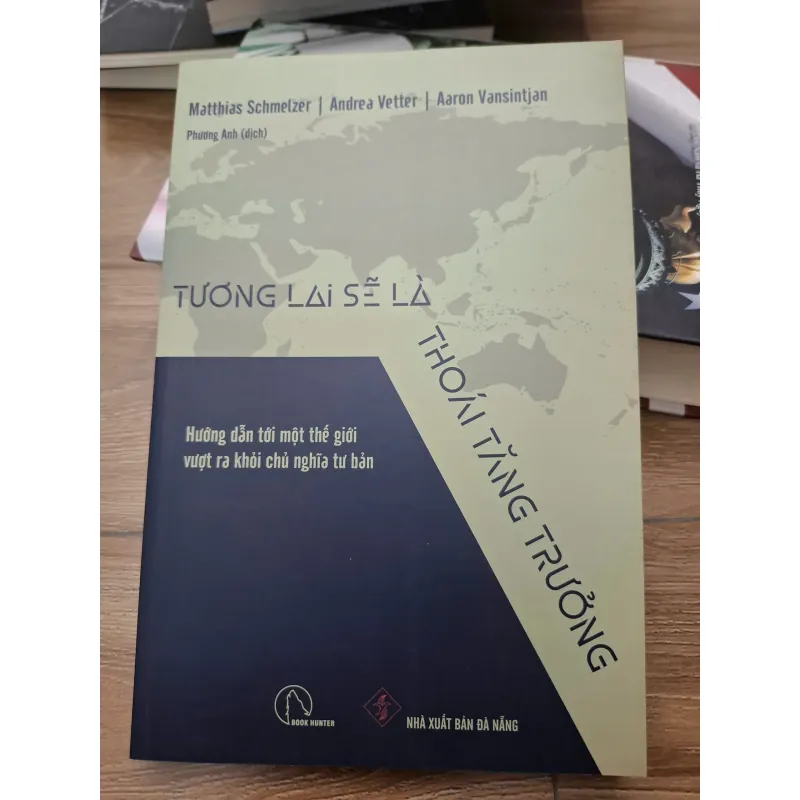 Tương lai sẽ là Thoái tăng trưởng - Andrea Vetter-  Matthias Schmelzer 693826