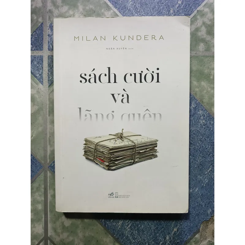 Sách cười và lãng quên - Milan Kundera 1005285