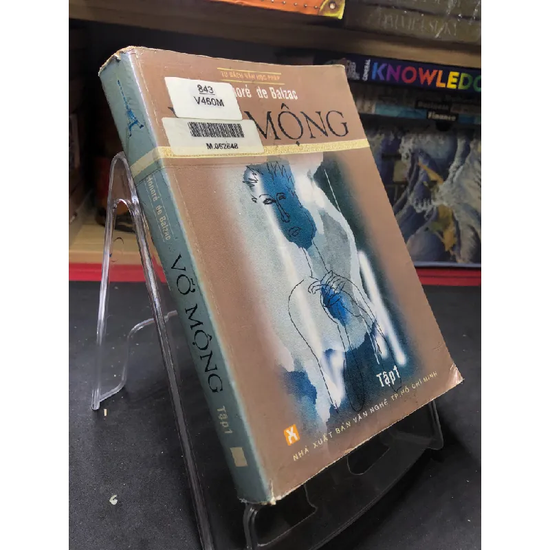 Vỡ mộng tập 1 2001 mới 70% ố bẩn nhẹ Honore de Balzac HPB0906 SÁCH VĂN HỌC Blogmeo21025 578256