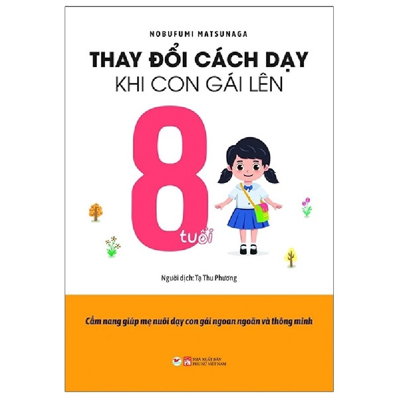 Thay Đổi Cách Dạy Khi Con Gái Lên 8 Tuổi - Nobufumi Matsunaga 183209