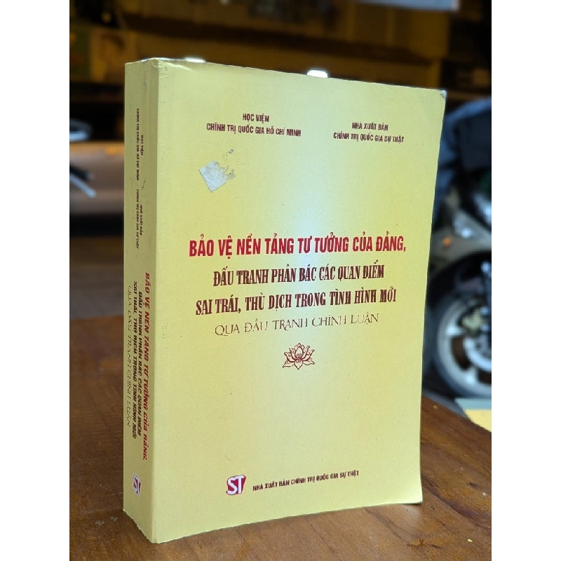 BẢO VỆ NỀN TẢNG TƯ TƯỞNG CỦA ĐẢNG - NHIỀU TÁC GIẢ 302547