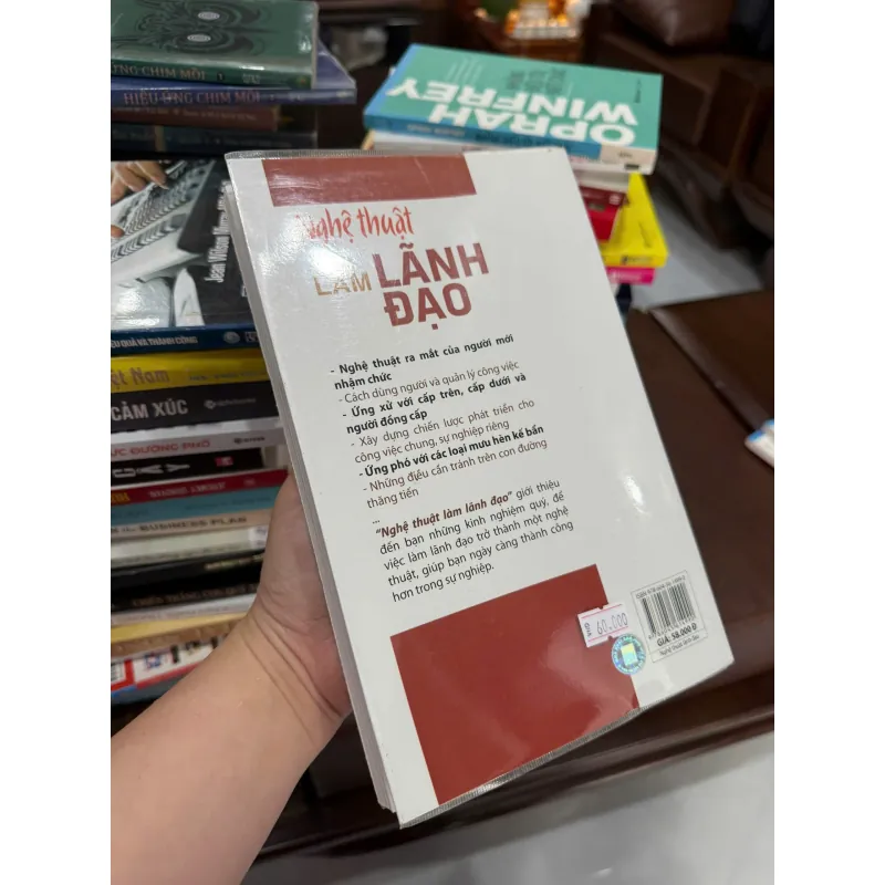 Nghệ Thuật Làm Lãnh Đạo – Cẩm Nang Dành Cho Người Mới Bắt Đầu- K2 999909