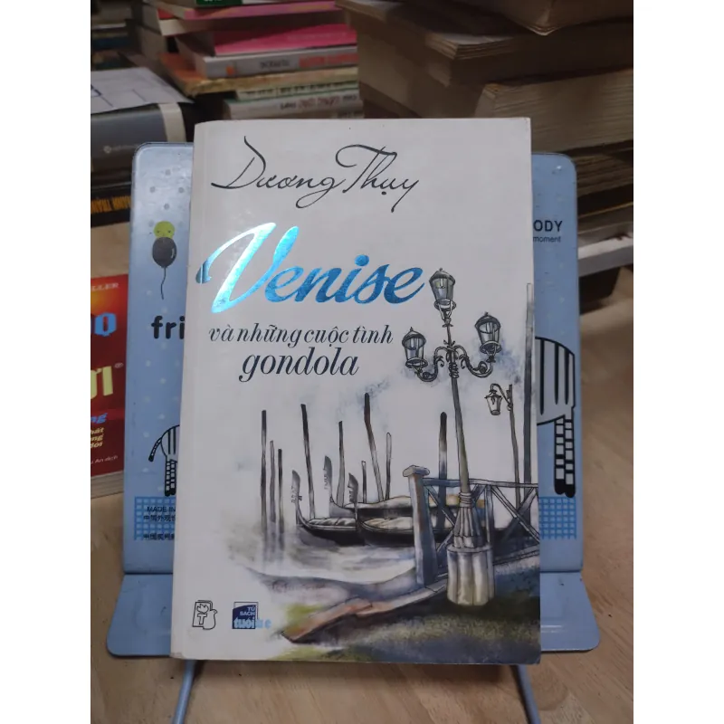 Sách: Venise và những cuộc tình gondola - TG: Dương Thuỵ (B1) 934067