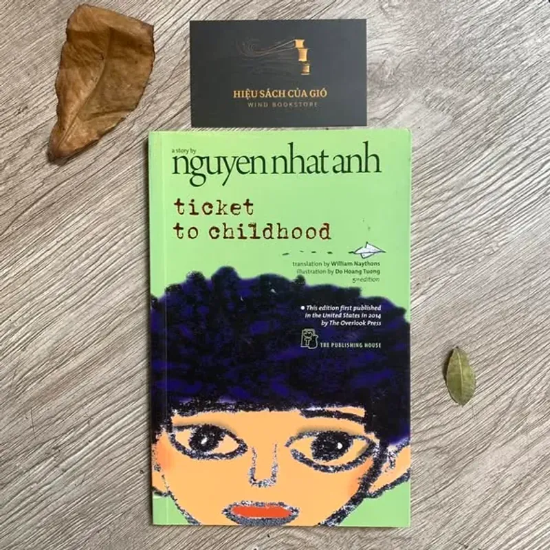 Ticket to childhood - Nguyen Nhat Anh 759608