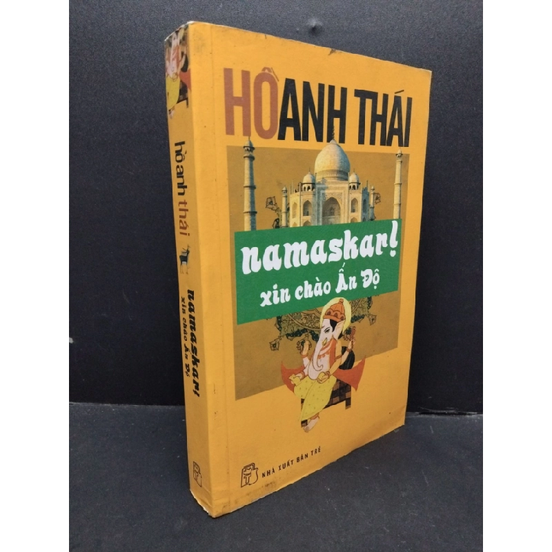 [Phiên Chợ Sách Cũ] Namaskar! Xin Chào Ấn Độ - Hồ Anh Thái 0101 403919