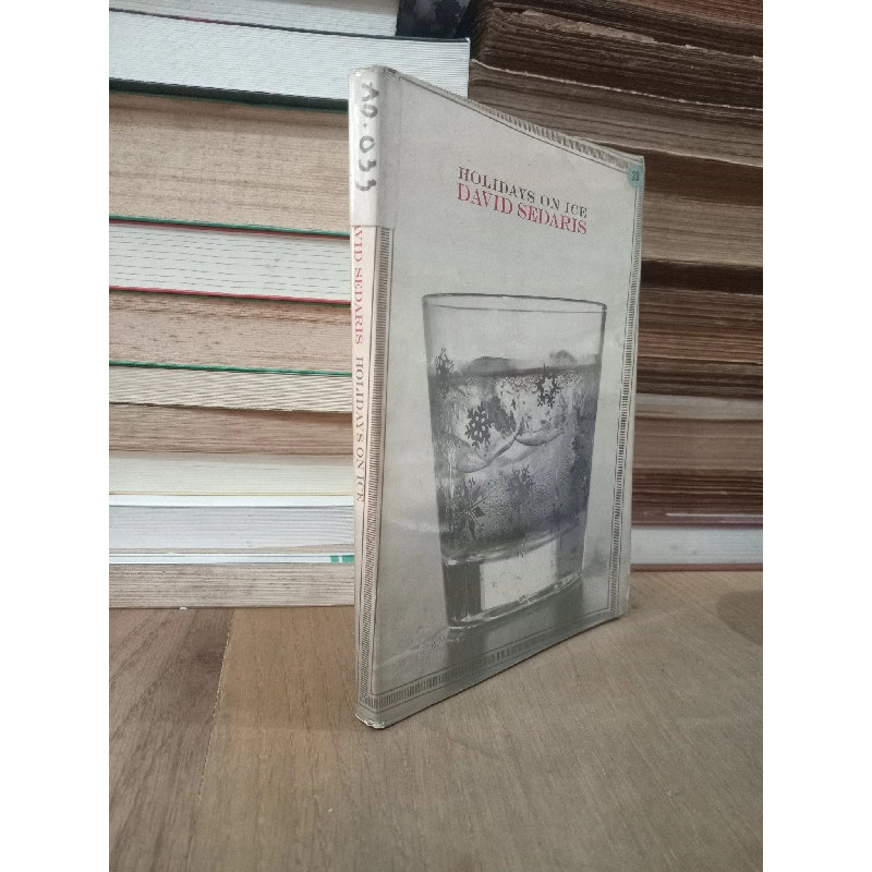 Holidays on ice - David Sedaris 754810