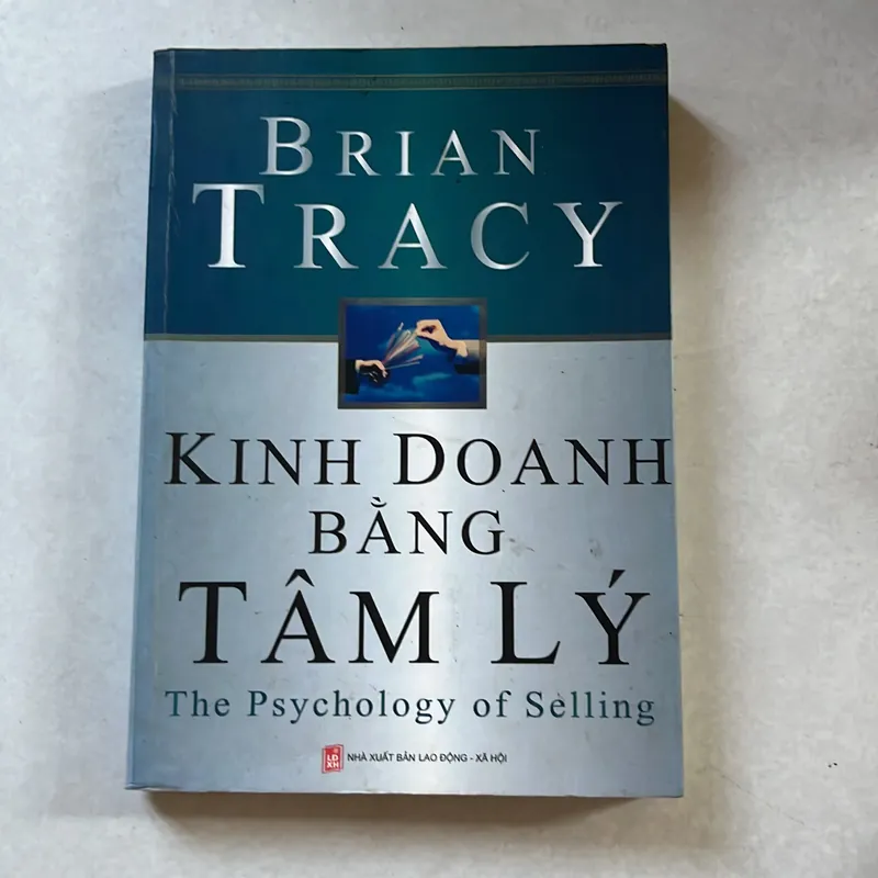 Kinh doanh bằng tâm lý - Brian Tracy 573282