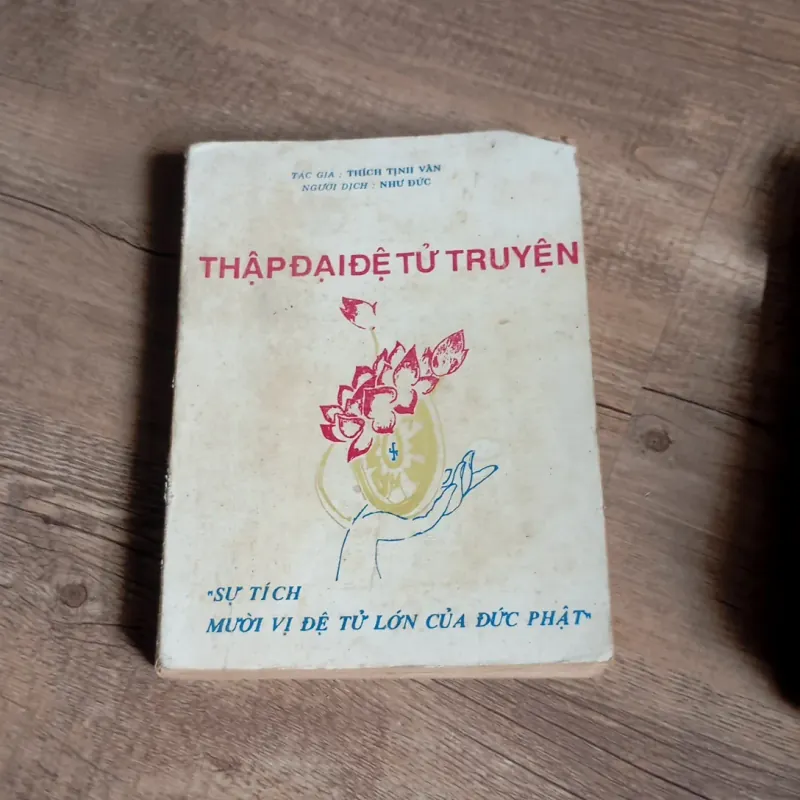 Thập đại đệ tử truyện - Sự tích mười vị đệ tử lớn của Đức Phật  763445