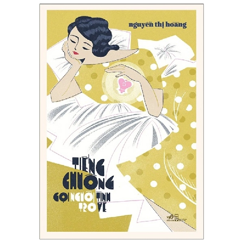Tiếng Chuông Gọi Người Tình Trở Về (Bìa Cứng) - Nguyễn Thị Hoàng ASB.PO Oreka Blogmeo 230225 394398