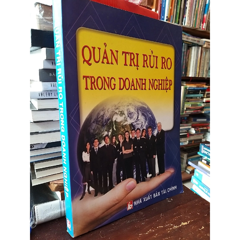 Quản trị rủi ro trong doanh nghiệp - Quý Long, Kim Thư sưu tầm 796623