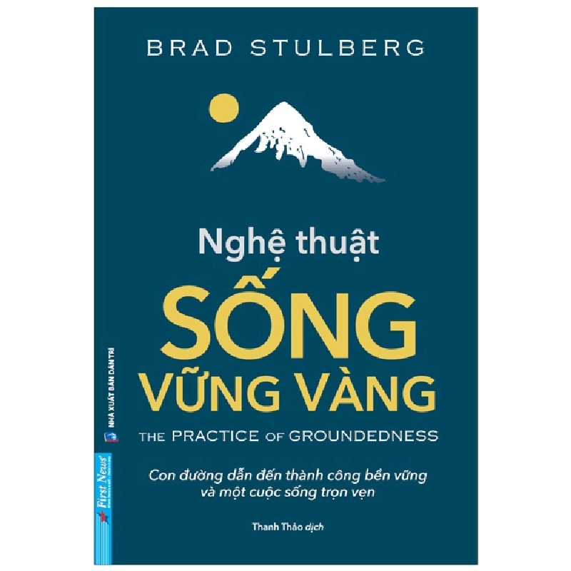 Nghệ Thuật Sống Vững Vàng - Brad Stulberg 293493