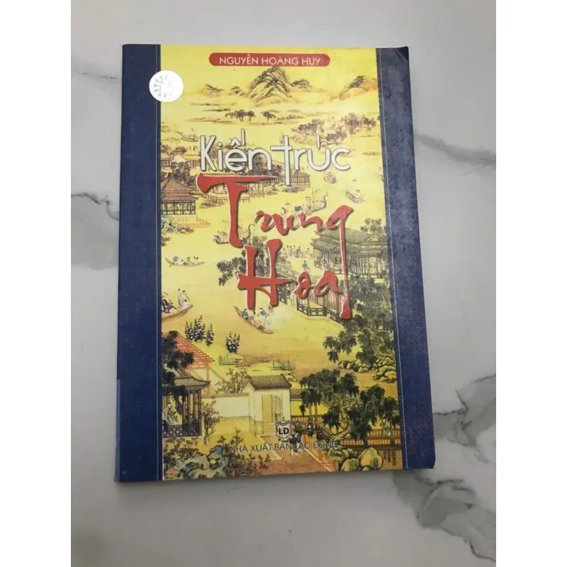 KIẾN TRÚC TRUNG HOA - NGUYỄN HOÀNG HUY 598060