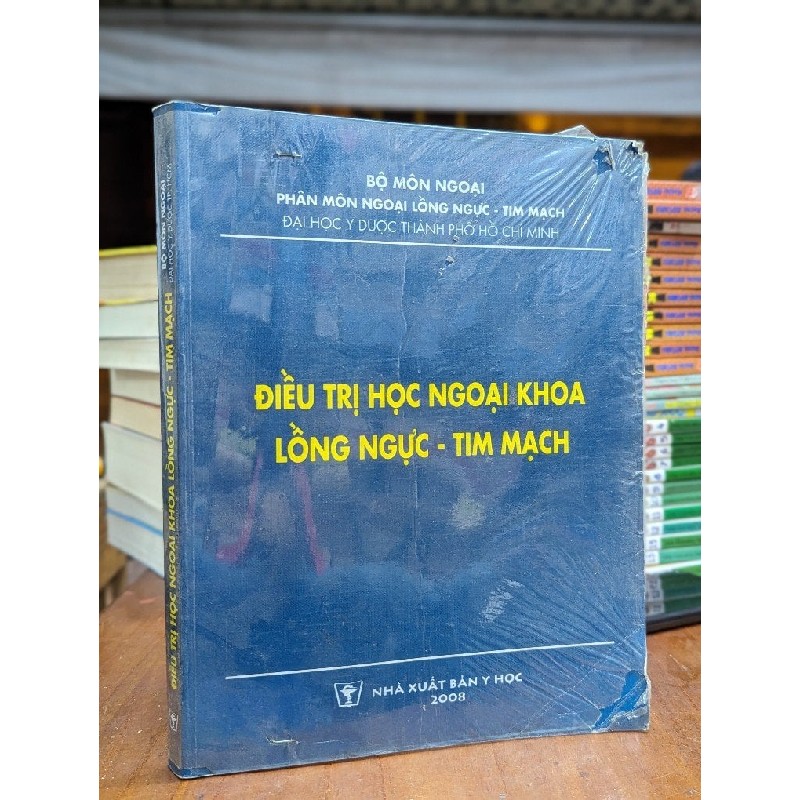 ĐIỀU TRỊ HỌC NGOẠI KHOA LỒNG NGỰC - TIM MẠCH 154236