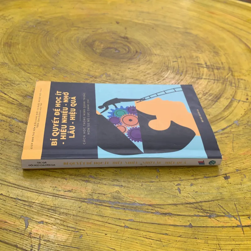  BÍ QUYẾT ĐỂ HỌC ÍT-HIỂU NHIỀU-NHỚ LÂU-HIỆU QUẢ- ĐỘI NGŨ CHUYÊN GIA BIÊN SOẠN 753212