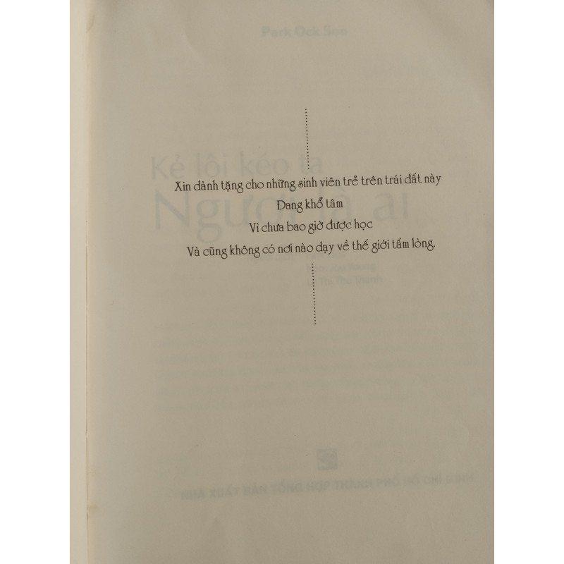 
KẺ LÔI KÉO TA - NGƯƠI LÀ AI 
Tác giả: Park Ock Soo. Người dịch: Park Lina, Nam Joo Young, 189929