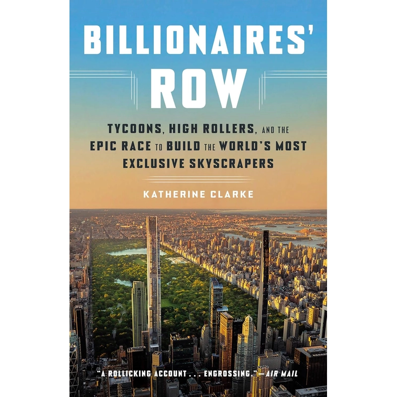 Billionaires' Row: Tycoons, High Rollers, and the Epic Race 386020